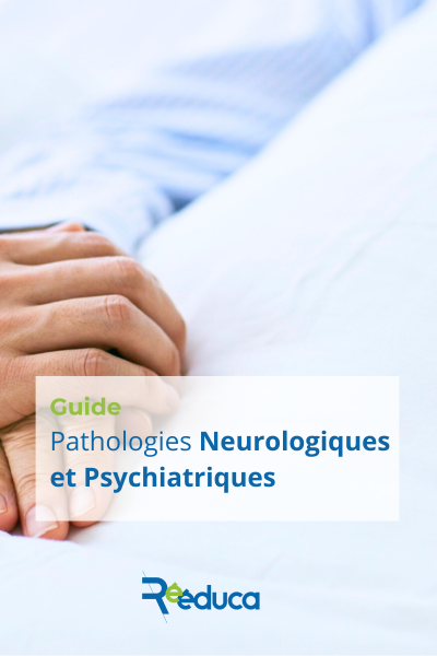 Pathologies neurologiques et psychiatriques kinesitherapie